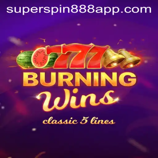 Exploring the Excitement of BurningWins with SuperSpin888